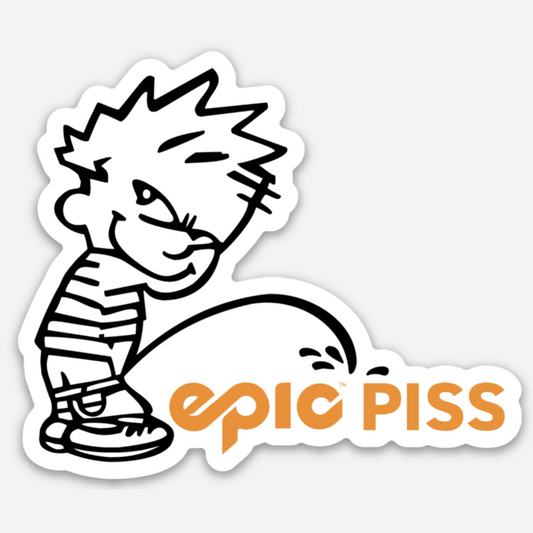 Epic Piss 💦