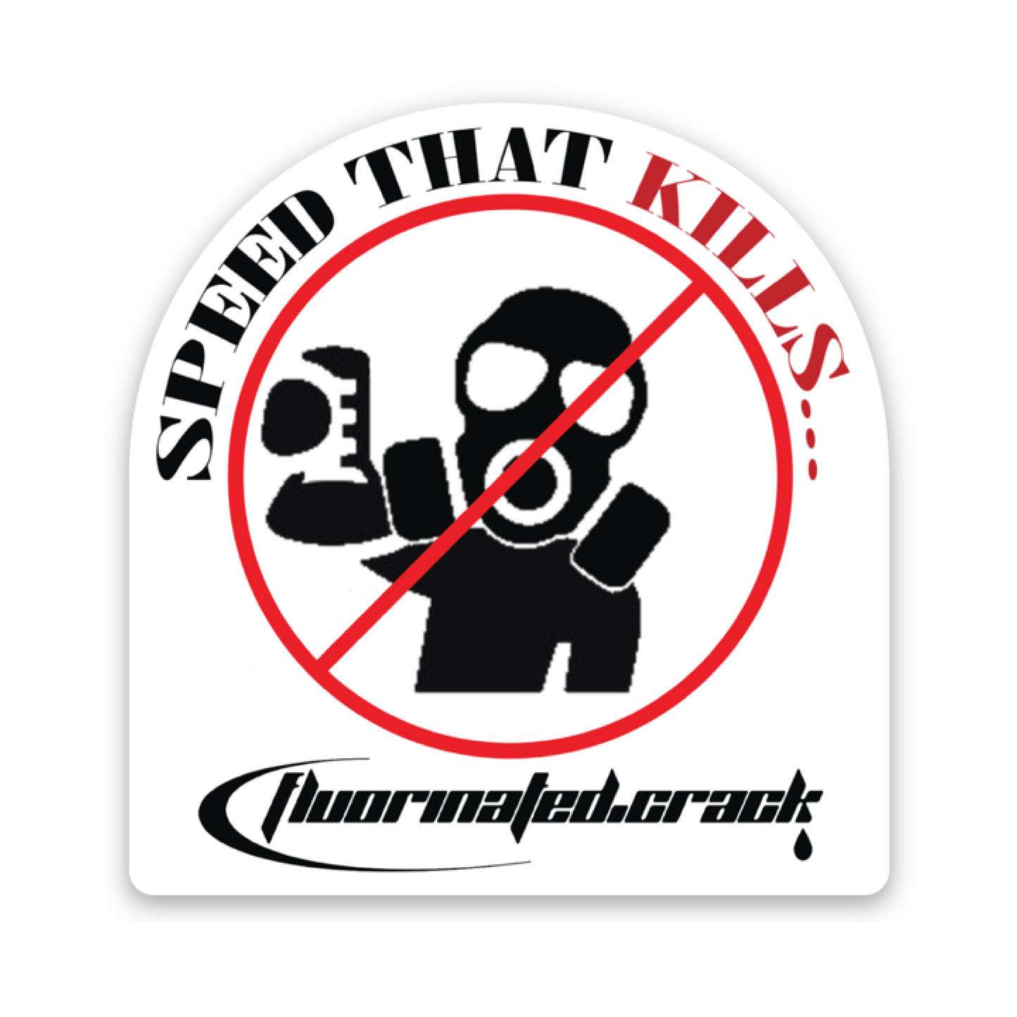 SPEED THAT KILLS STICKER